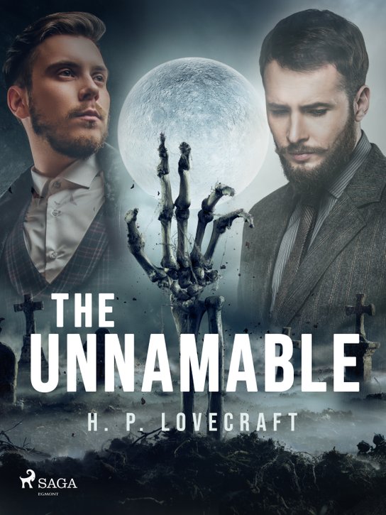 The Unnamable -  H. P. Lovecraft