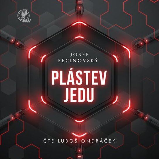 Plástev jedu -  Josef Pecinovský