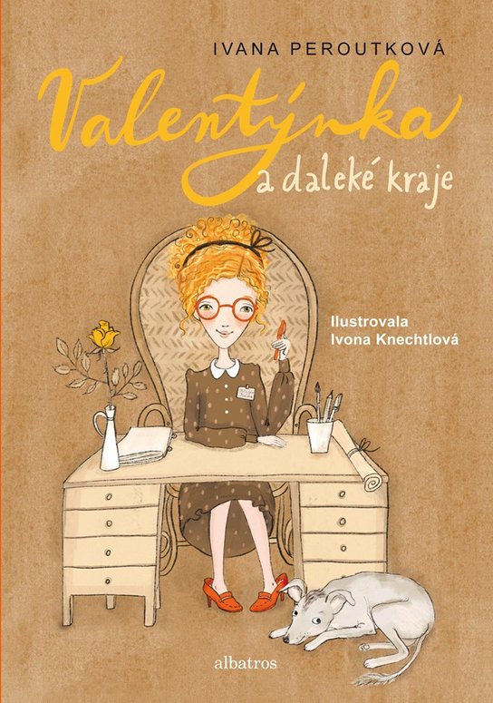 Valentýnka a daleké kraje -  Ivana Peroutková