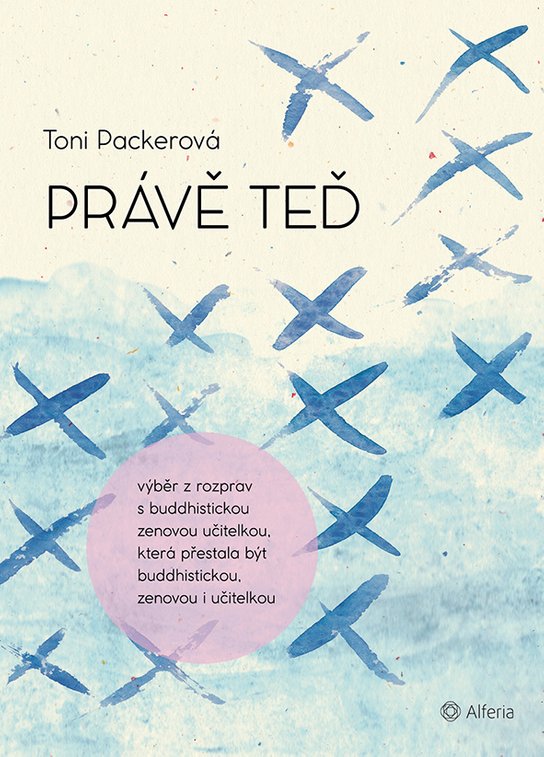 Právě teď -  Toni Packerová