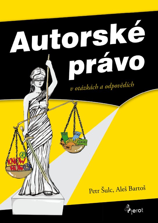 Autorské právo v otázkách a odpovědích -  Aleš Bartoš