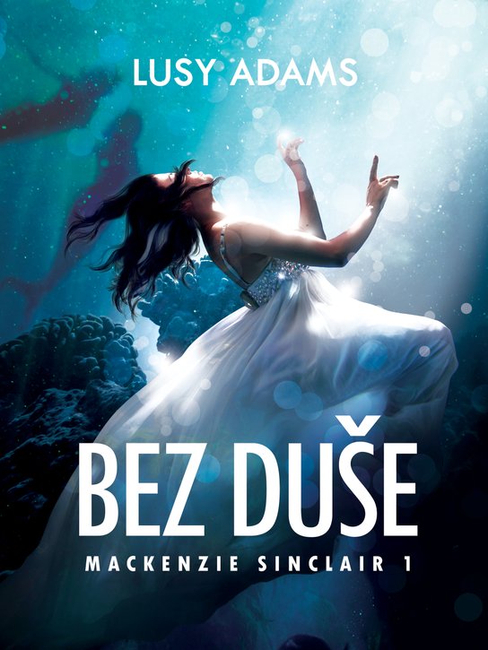 Bez duše -  Lusy Adams