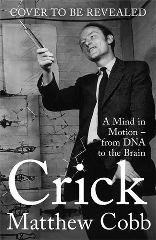 Crick -  Matthew Cobb