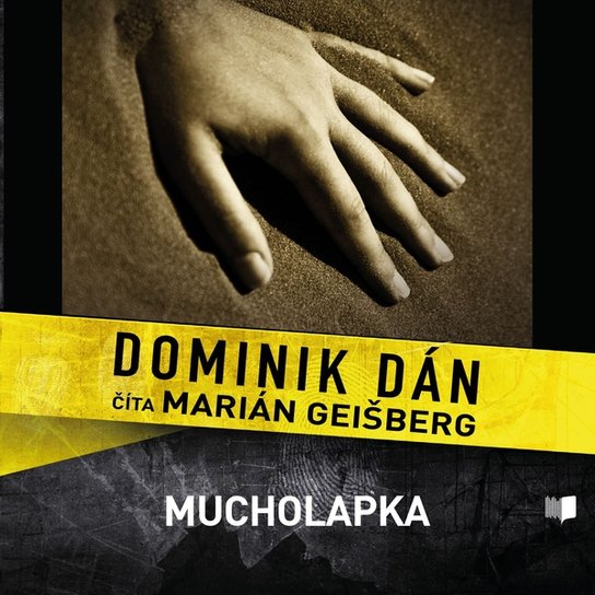 Mucholapka -  Dominik Dán