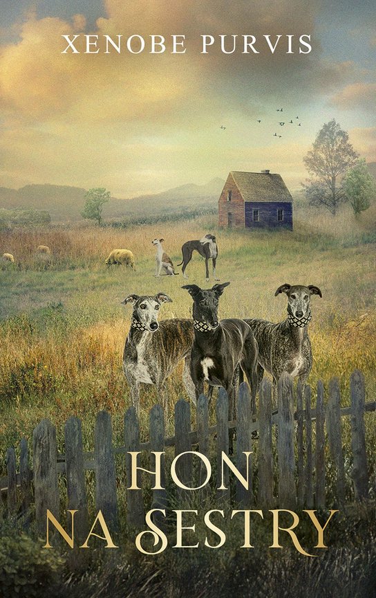 Hon na sestry -  Xenobe Purvis