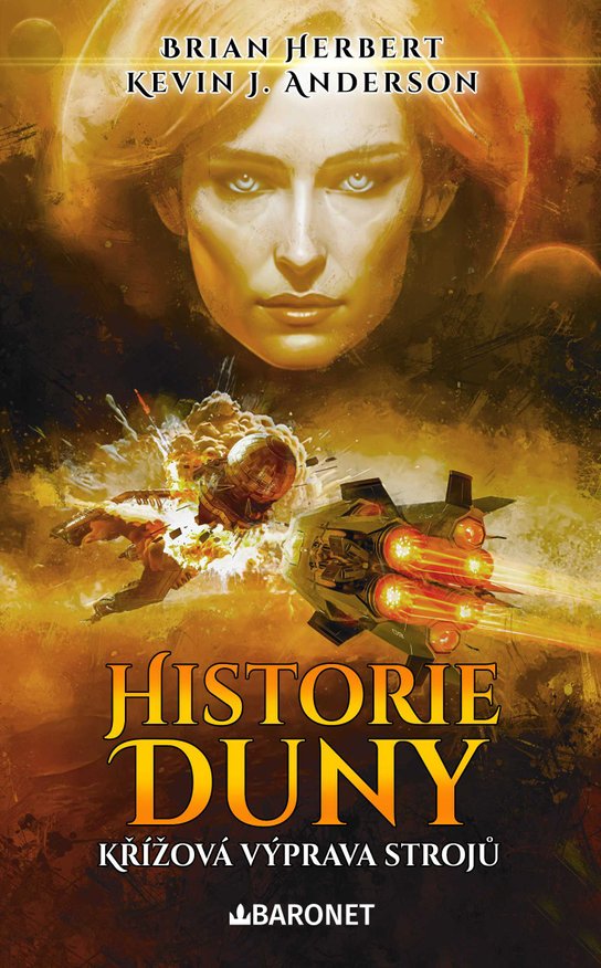 Historie Duny: Křížová výprava strojů -  Brian Herbert