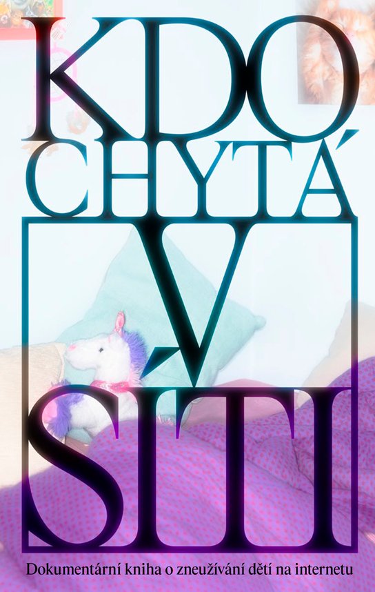 Kdo chytá v síti -  Marika Pecháčková