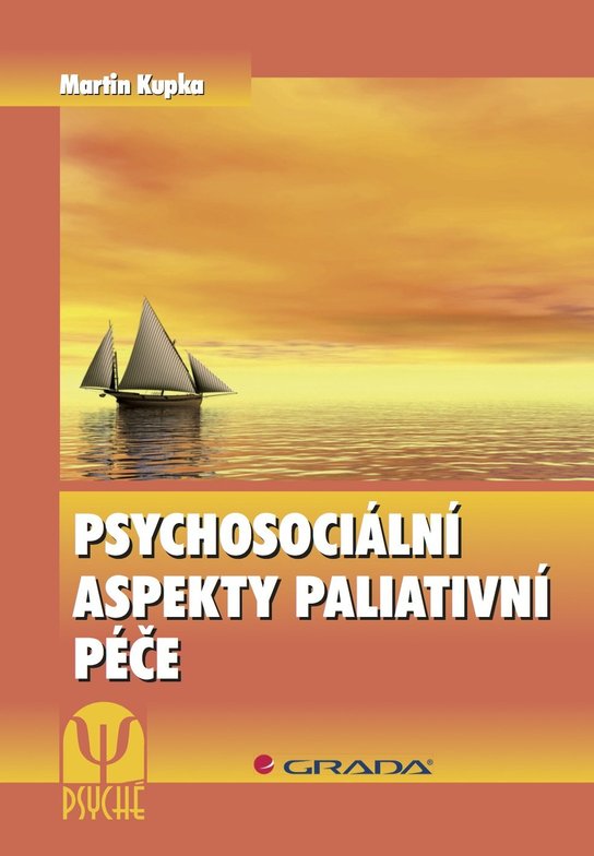 Psychosociální aspekty paliativní péče -  Martin Kupka