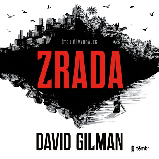 Zrada -  David Gilman