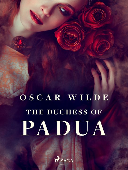 The Duchess of Padua -  Oscar Wilde