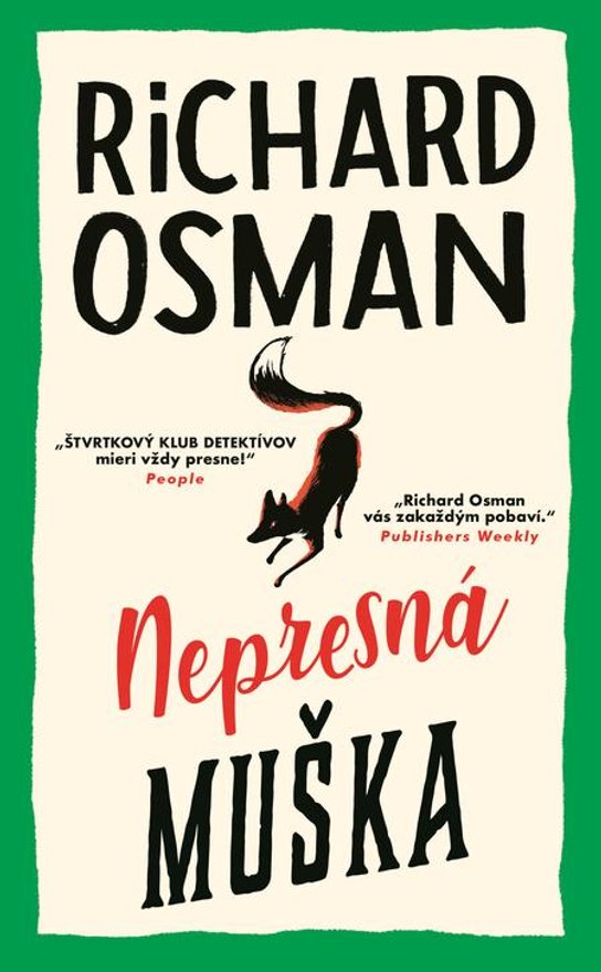 Nepresná muška -  Richard Osman