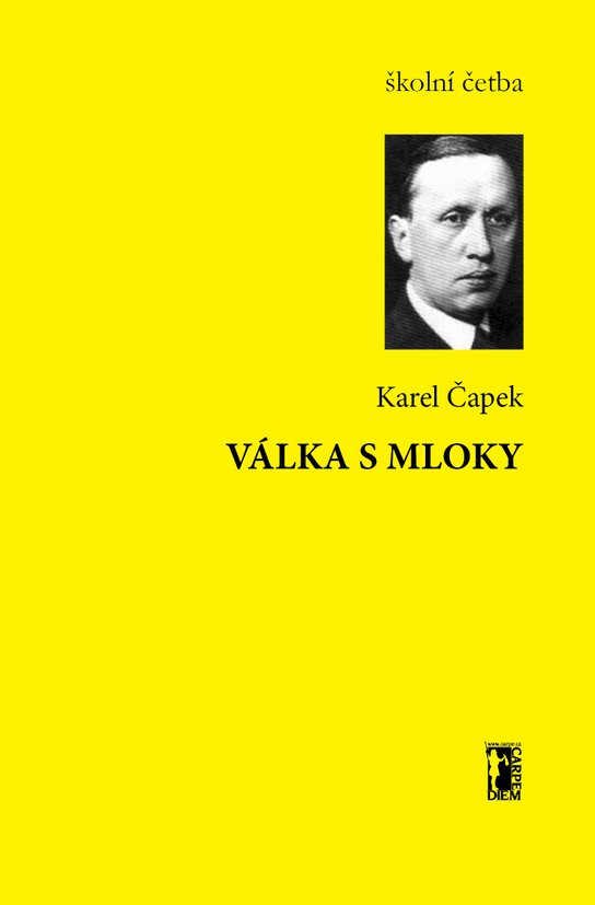 Válka s Mloky - Karel Čapek