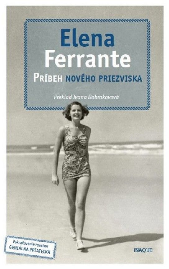 Príbeh nového priezviska -  Elena Ferrante