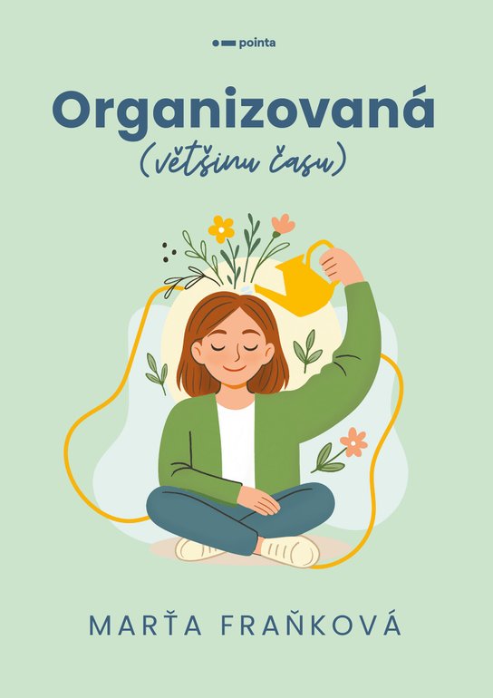 Organizovaná (většinu času) -  Marťa Fraňková