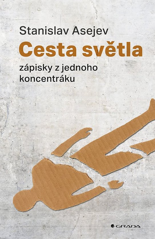 Cesta světla -  Stanislav Asejev