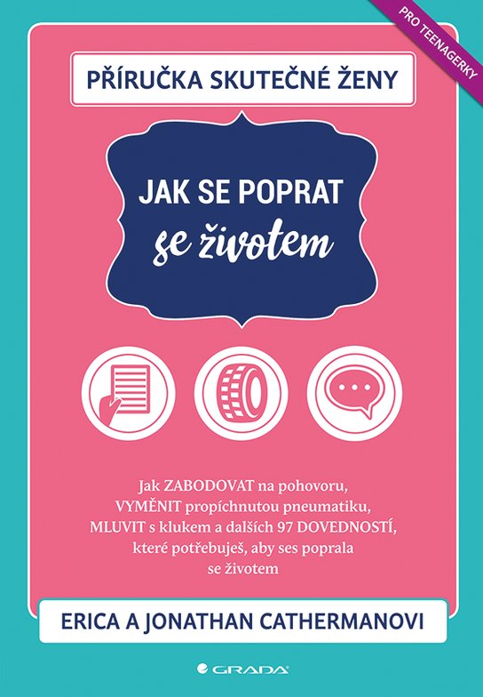 Příručka skutečné ženy: Jak se poprat se životem -  Jonathan Catherman
