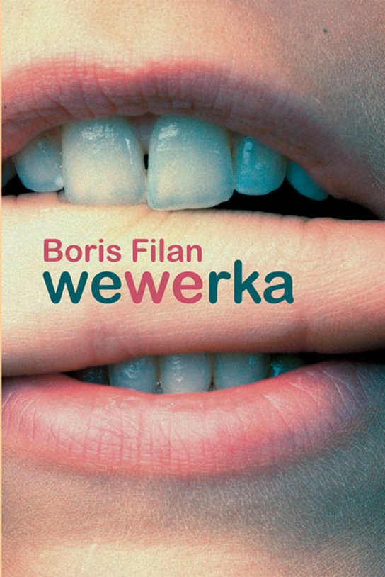 Wewerka -  Boris Filan