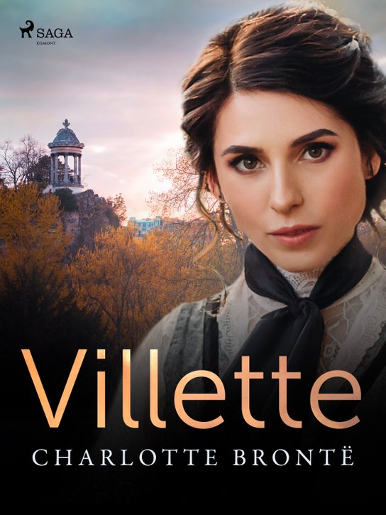 Villette -  Charlotte Brontë
