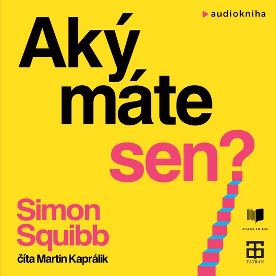 Aký máte sen? -  Simon Squibb