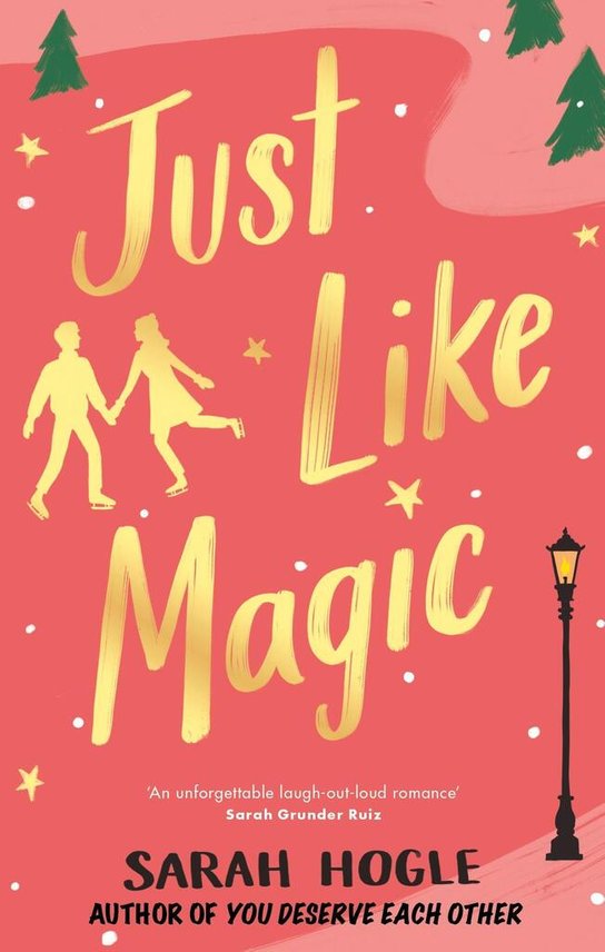 Just Like Magic -  Sarah Hogle