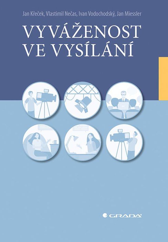 Vyváženost ve vysílání -  Jan Křeček