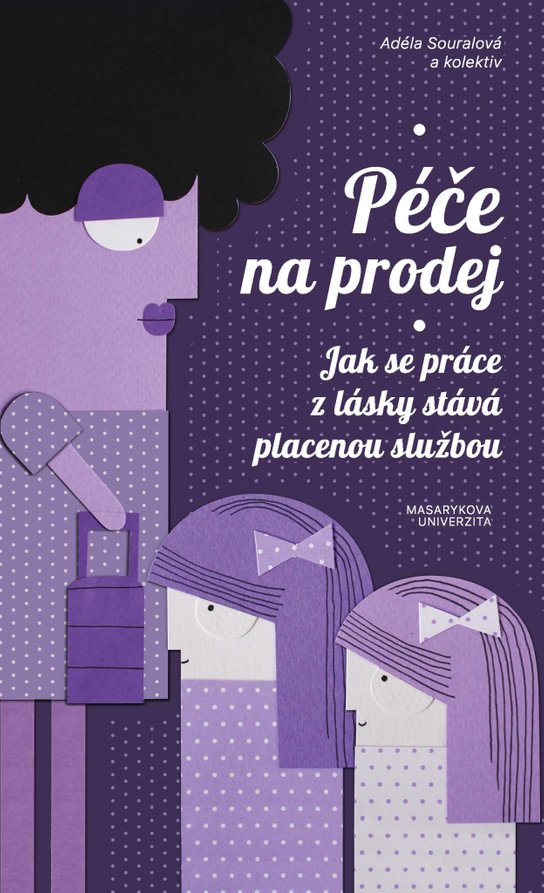 Péče na prodej -  Adéla Souralová