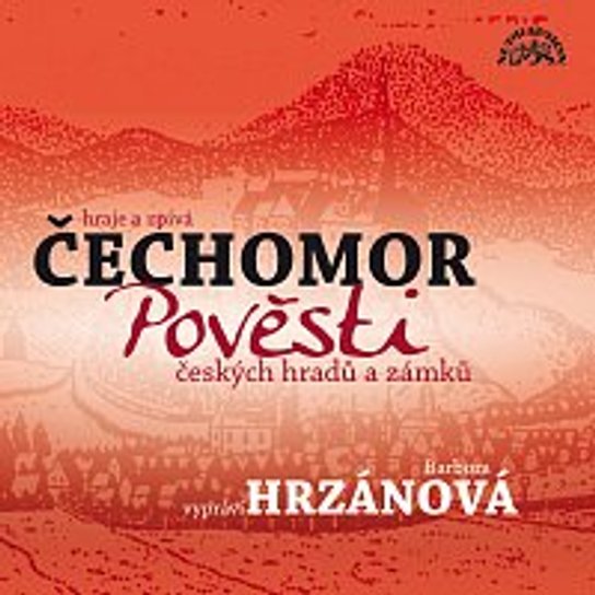 Pověsti českých hradů a zámků -  František Černý