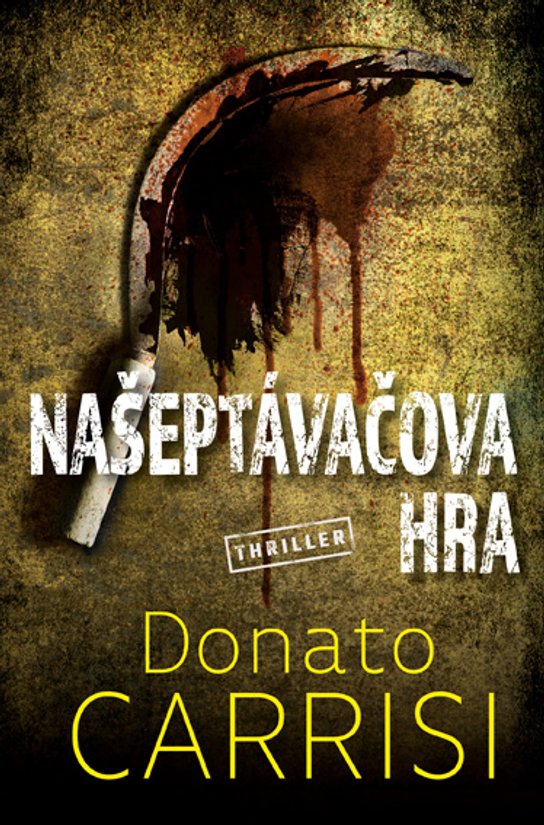 Našeptávačova hra -  Donato Carrisi