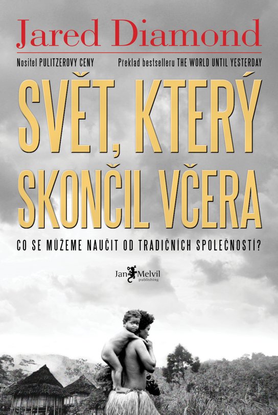 Svět, který skončil včera -  Jared Diamond