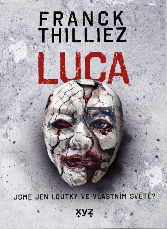 Luca -  Franck Thilliez