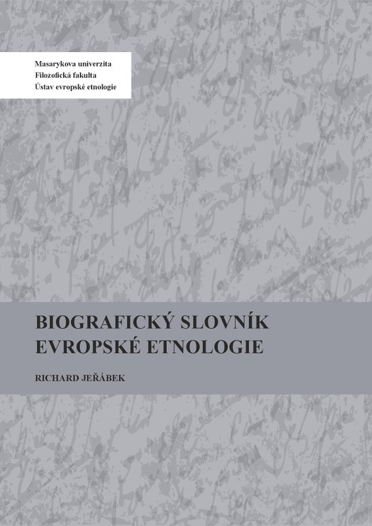 Biografický slovník evropské etnologie -  Richard Jeřábek