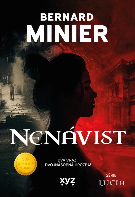 Nenávist -  Bernard Minier