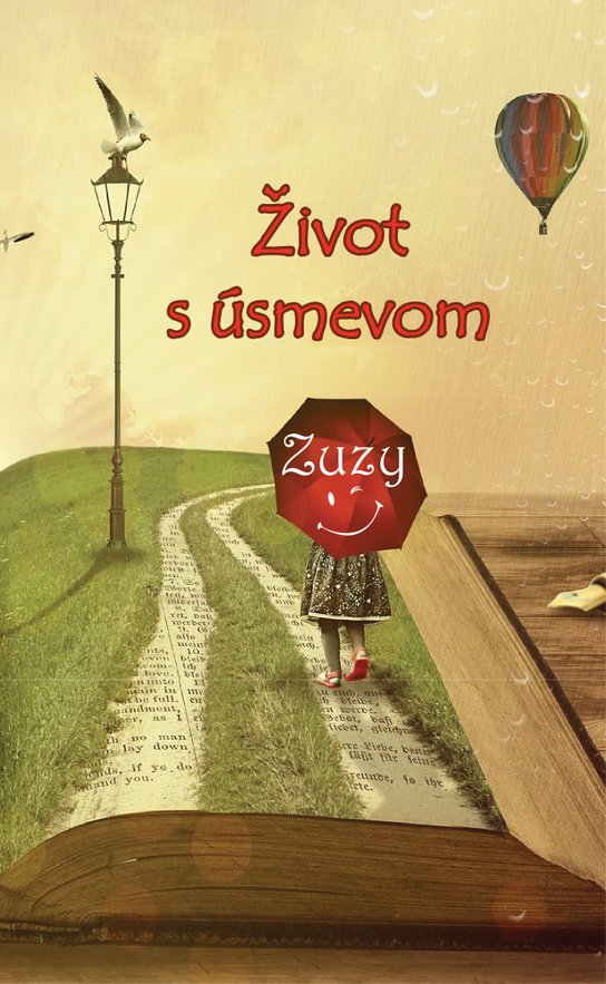 Život s úsmevom -  Zuzy
