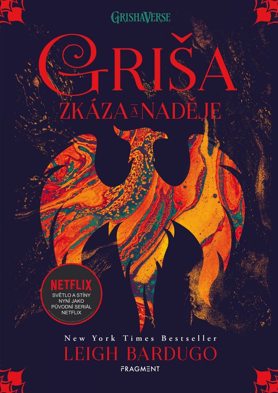 Griša - Zkáza a naděje -  Leigh Bardugo