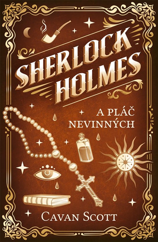 Sherlock Holmes a Pláč nevinných -  Cavan Scott