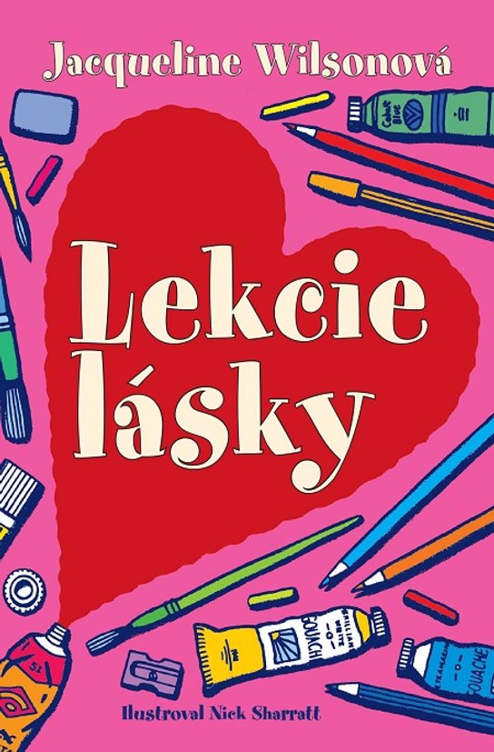 Lekcie lásky -  Jacqueline Wilson