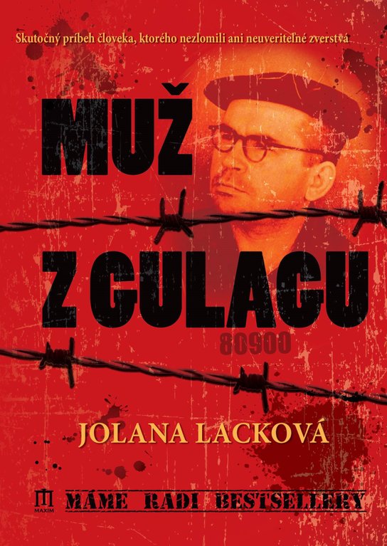 Muž z gulagu -  Jolana Lacková