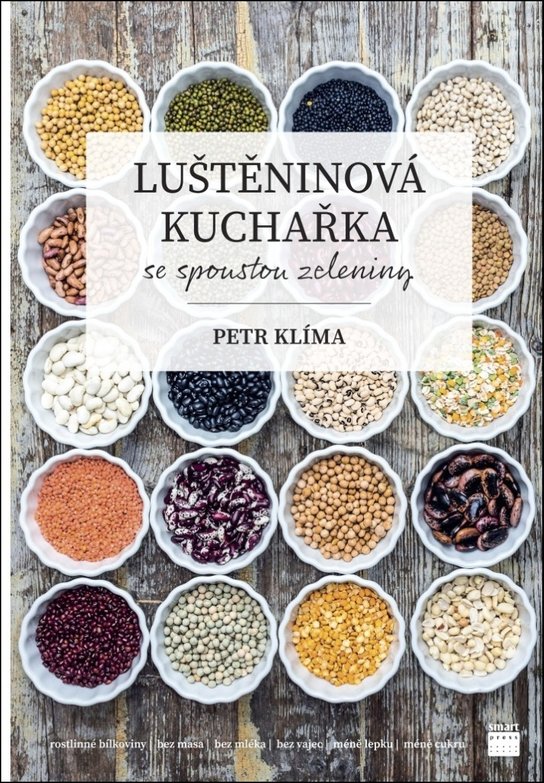 Luštěninová kuchařka se spoustou zeleniny - Petr Klíma - Kniha