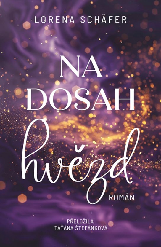 Na dosah hvězd -  Lorena Schäfer