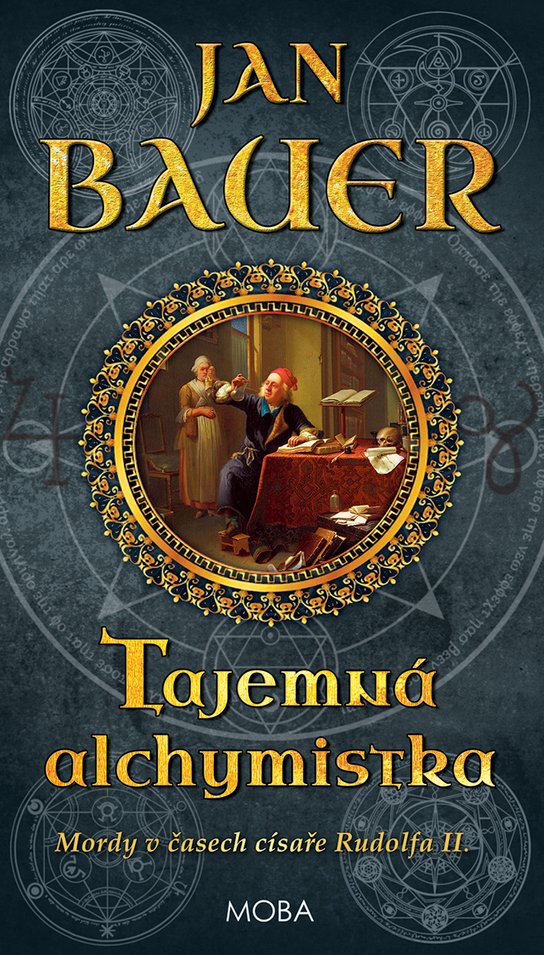 Tajemná alchymistka - Jan Bauer