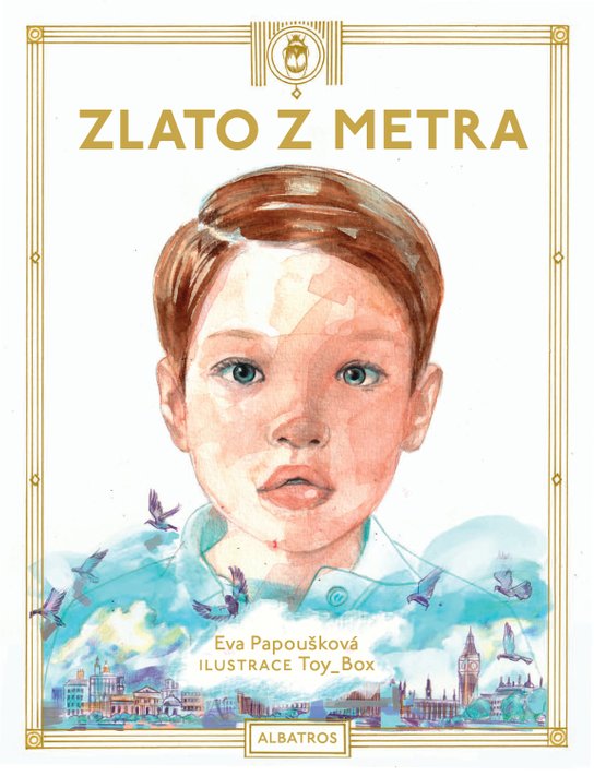 Zlato z metra -  Eva Papoušková
