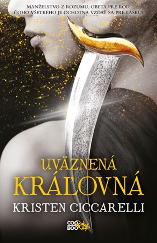 Uväznená kráľovná -  Kristen Ciccarelli