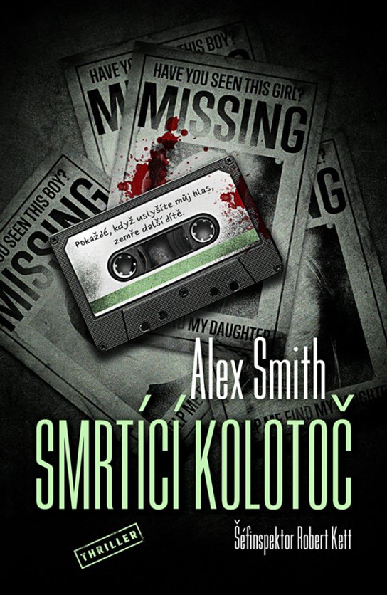 Smrtící kolotoč -  A.G. Smith
