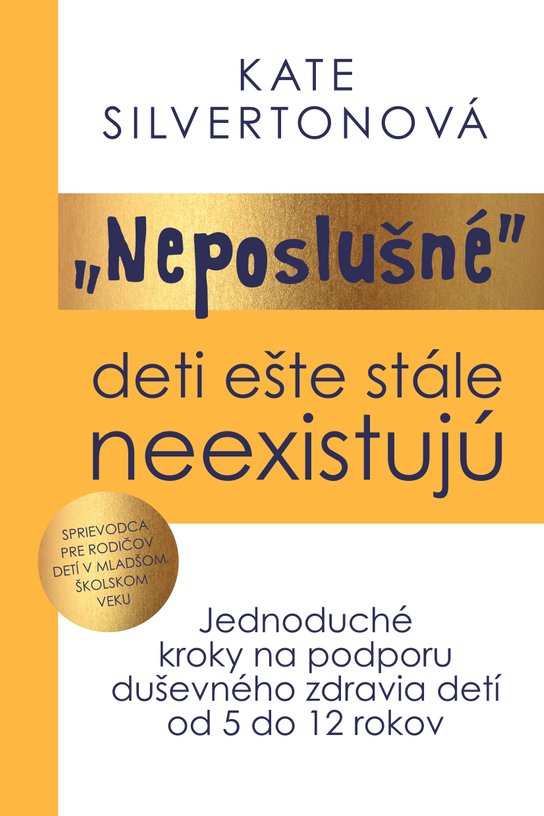 Neposlušné deti ešte stále neexistujú -  Kate Silverton