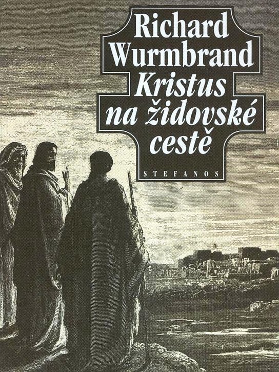 Kristus na židovské cestě -  Richard Wurmbrand
