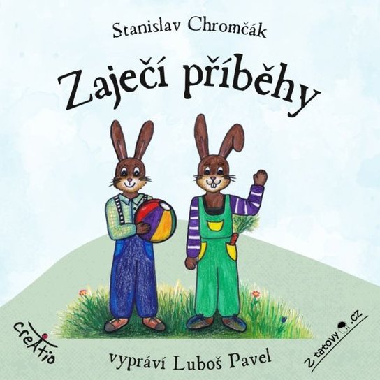 Zaječí příběhy -  Stanislav Chromčák