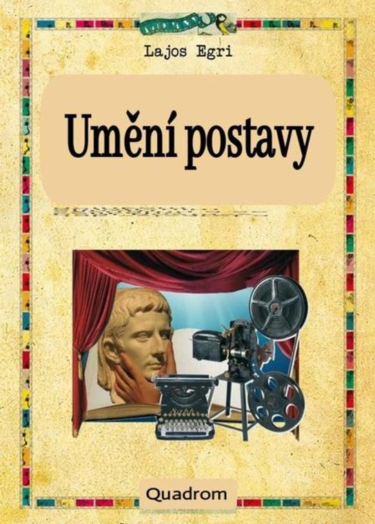 Umění postavy -  Lajos Egri