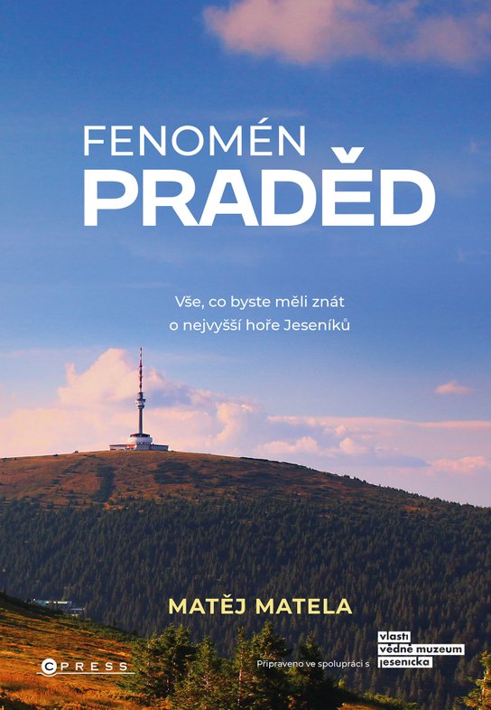 Fenomén Praděd -  Matěj  Matela