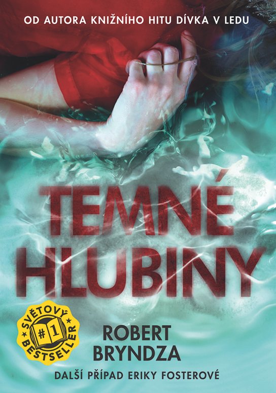 Temné hlubiny -  Robert  Bryndza