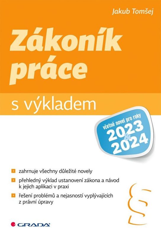 Zákoník práce s výkladem -  Jakub Tomšej
